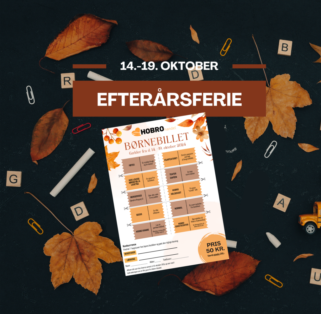 Efterårsferie 14.-19. oktober 2024